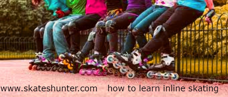 how to learn inline skating
